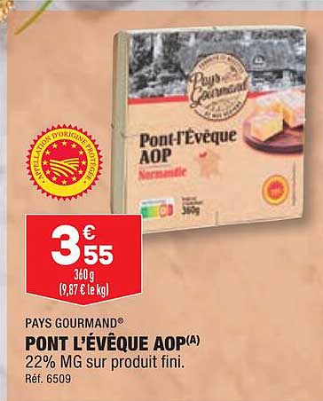 pays gourmand pont l'évêque aop