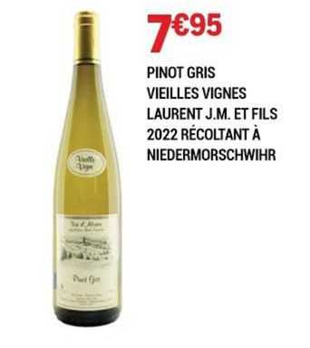 pinot gris vieilles vignes laurent j.m. et fils 2022 récoltant à niedermorschwihr
