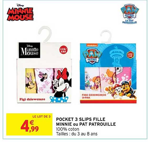pocket 3 slips fille minnie ou pat patrouille