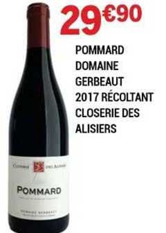 pommard domaine gerbeaut 2017 récoltant closerie des alisiers