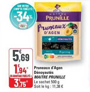 pruneaux d'agen dénoyautés maitre prunille -34%