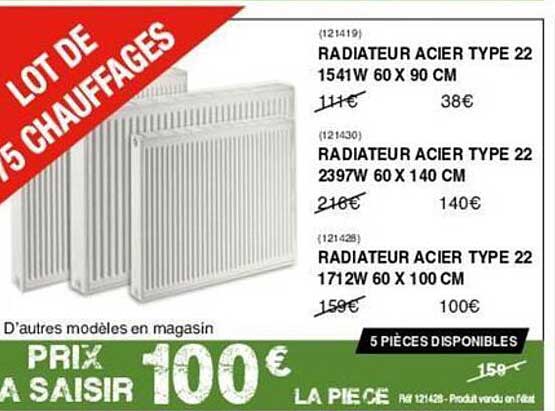 radiateur acier type 22 1541w 60 x 90 cm, radiateur acier type 22 2397w 60 x 140 cm, radiateur acier type 22 1712w 60 x 100 cm