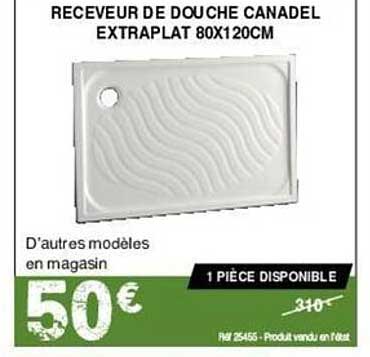 receveur de douche canadel extraplat 80 x 120 cm