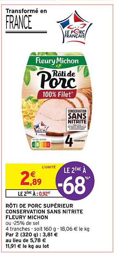 rôti de porc supérieur conservation sans nitrite fleury michon