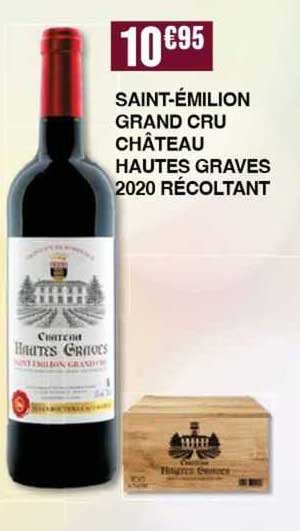 saint-émilion grand cru château hautes graves 2020 récoltant