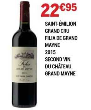 saint-émilion grand cru filia de grand mayne 2015 second vin du château grand mayne