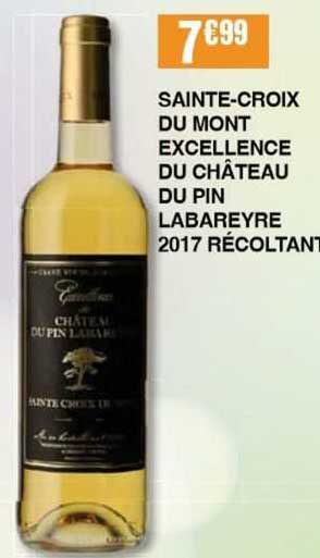 sainte-croix du mont excellence du château du pin labareyre 2017 récoltant