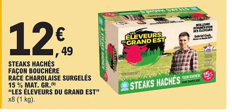 steaks hachés façon bouchère race charolaise surgelés 15% mat.gr. "les éleveurs du grand est"