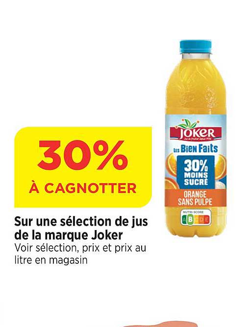 sur une sélection de jus de la marque joker
