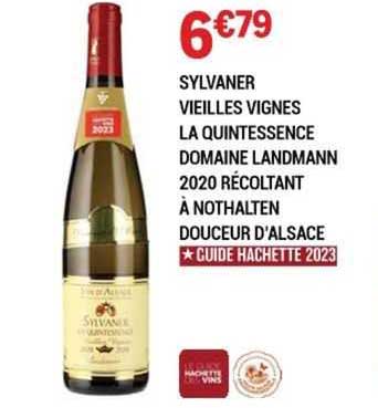 sylvaner vieilles vignes la quintessence domaine landmann 2020 récoltant à nothalten douceur d'alsace