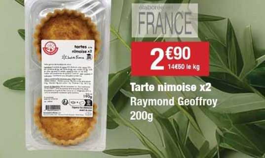 tarte nimoise x2 raymond geoffroy