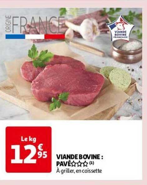 Viande Bovine : Pavé***