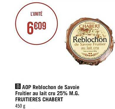 aop reblochon de savoie fruitier au lait cru 25% m.g. fruitières chabert