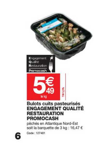 bulots cuits pasteurisés engagement qualité restauration promocash