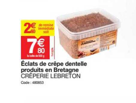 éclats de crêpe dentelle produits en bretagne crêperie lebreton