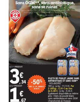 filets de poulet jaune sans antibiotique et sans ogm "volandrie"