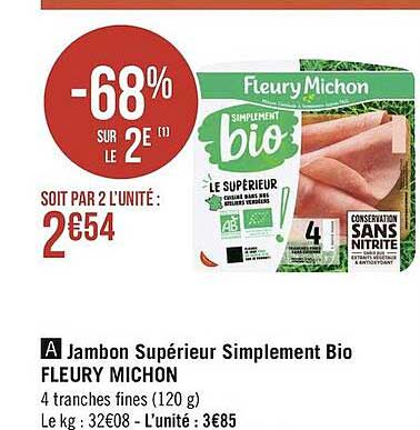 jambon supérieur simplement bio fleury michon