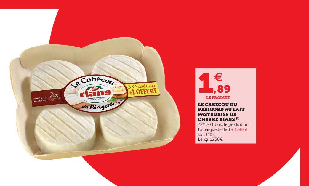 Le Cabecou Du Perigord Au Lait Pasteurisé De Chèvre Rians