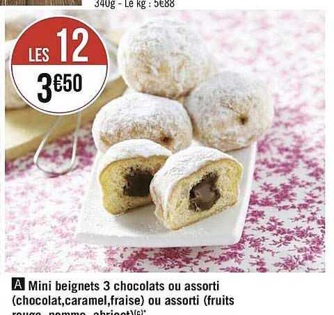 mini beignets 3 chocolats ou assorti (chocolat, caramel, fraise) ou assorti (fruits rouge pomme abricot)