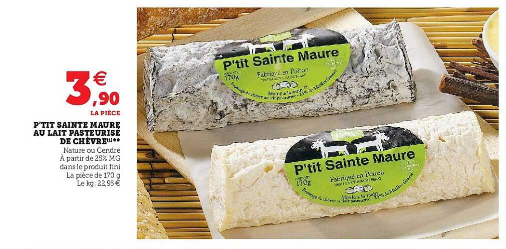 p'tit sainte maure au lait pasteurisé de chèvre