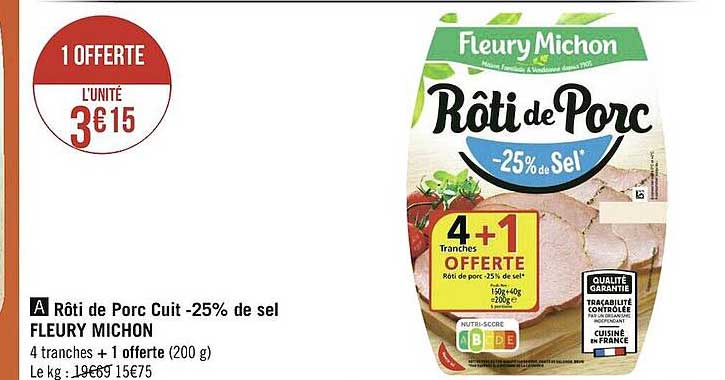 rôti de porc cuit -25% de sel fleury michon