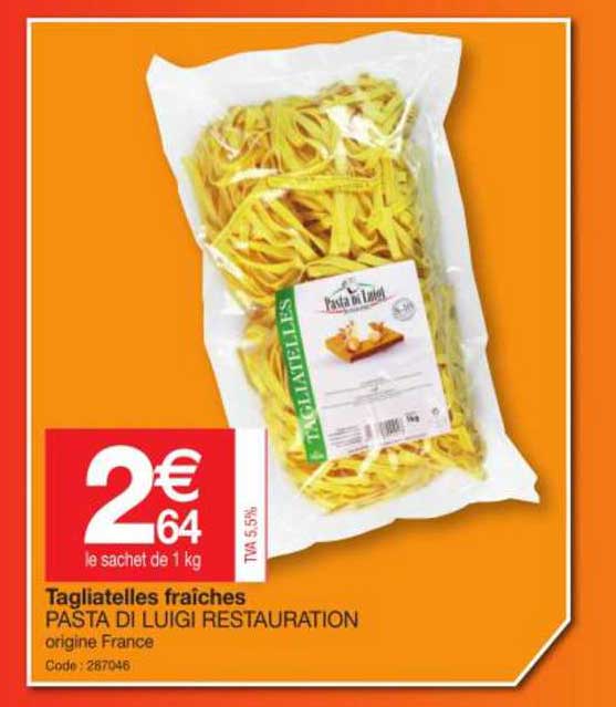 tagliatelles fraîches pasta di luigi restauration