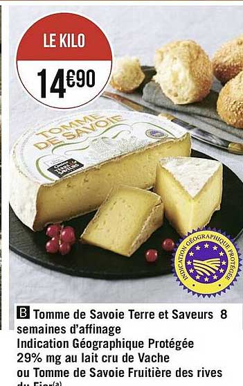 tomme de savoie terre et saveurs 8 semaines d'affinage indication géographique protégée 29% mg au lait cru de vache ou tomme de savoie fruitière des rives