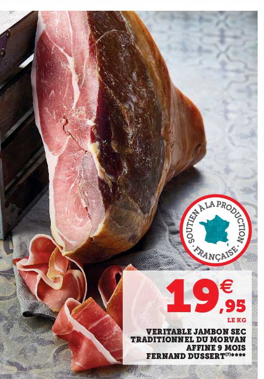 veritable jambon sec traditionnel du morvan affiné 9 mois fernand dussert