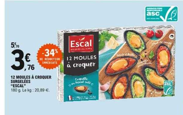 12 moules à croquer surgelées "escal"