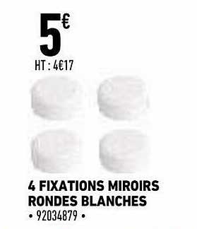 4 fixations miroirs rondes blanches