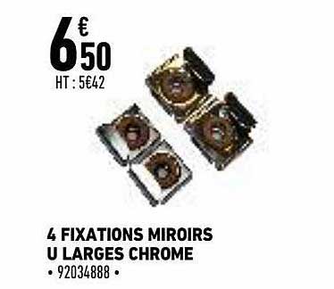 4 fixations miroirs u larges chrome