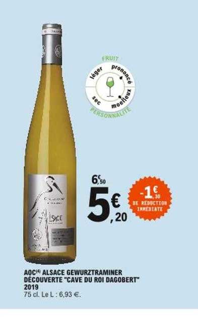 aoc alsace gewurztraminer découverte "cave du roi dagobert" 2019