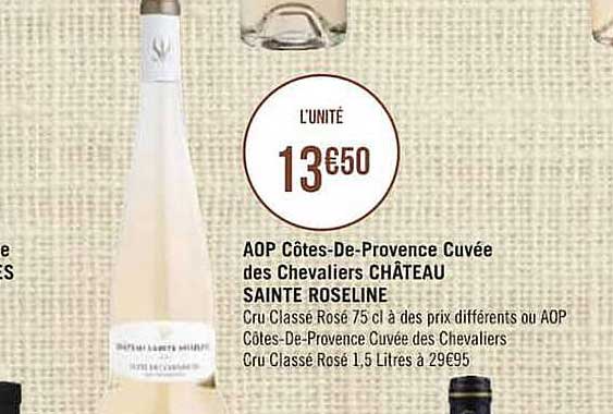 aop côtes-de-provence cuvée des chevaliers château sainte roseline