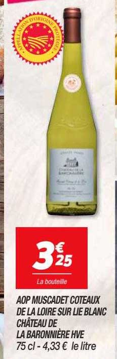 aop muscadet coteaux de la loire sur lie blanc château de la baronnière hve