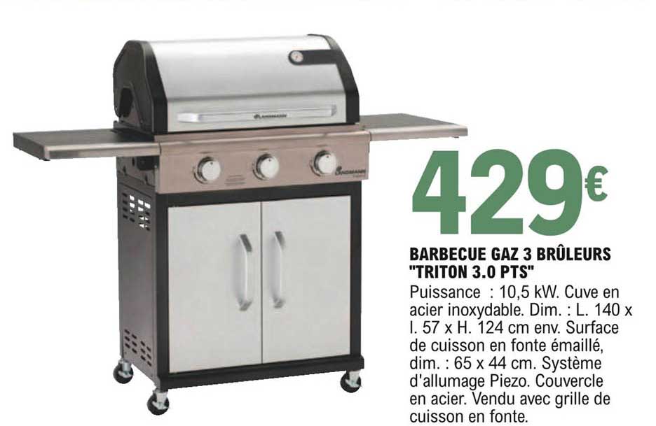 barbecue gaz 3 brûleurs "triton 3.0 pts"