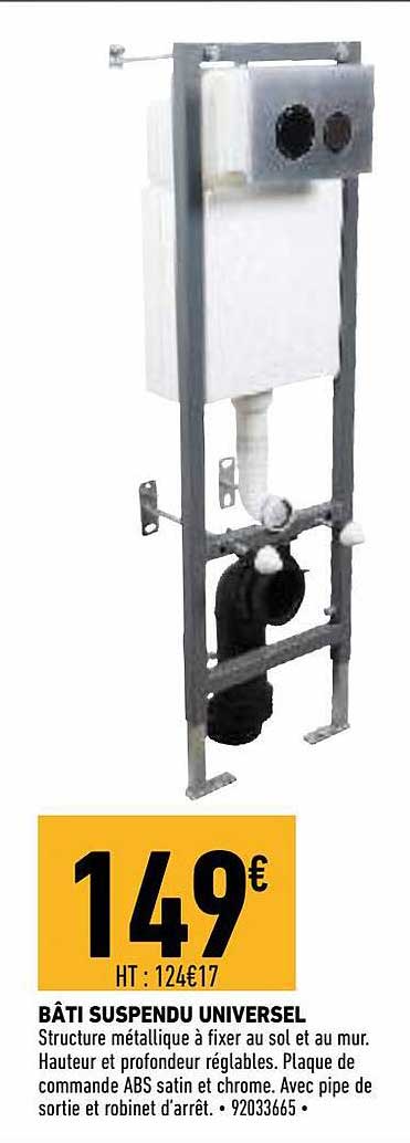 bâti suspendu universel