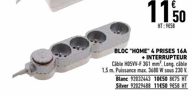 bloc "home" 4 prises 16a + interrupteur