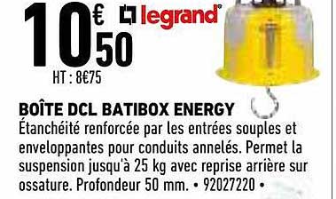boîte dcl batibox energy legrand