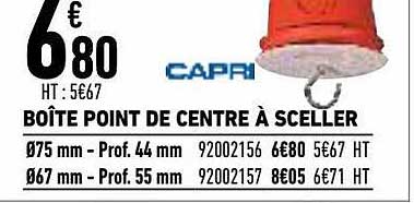 boite point de centre à sceller capri