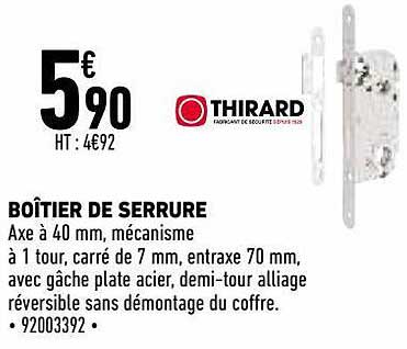 boîtier de serrure thirard