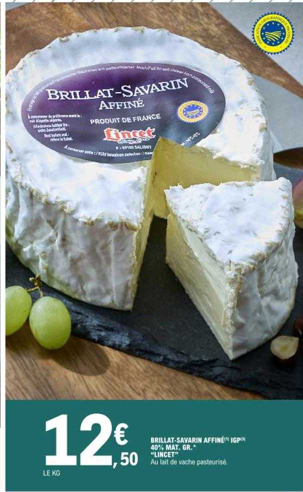 brillat-savarin affiné igp 40% mat. gr. "lincet"