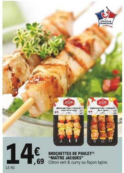 brochettes de poulet "maitre jacques"