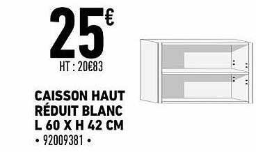 caisson haut réduit blanc l 60 x h 42 cm