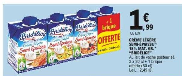 crème légère semi-épaisse 18% mat. gr. "bridélice"