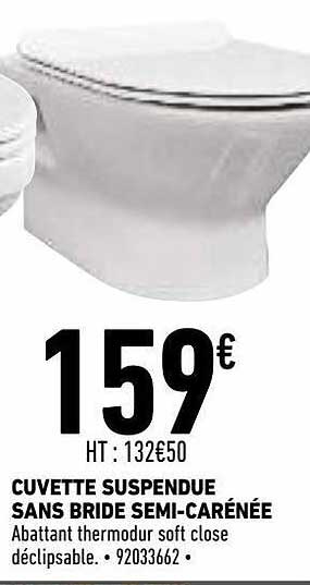 cuvette suspendu sans bride semi-carénée