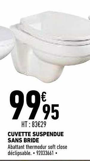 cuvette suspendue sans bride