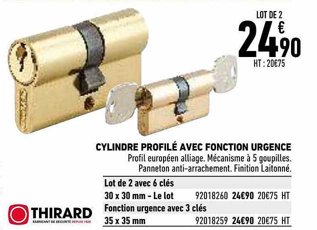 cylindre profilé avec fonction urgence thirard