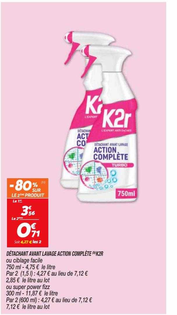 détachant avant lavage action complète "k2r"