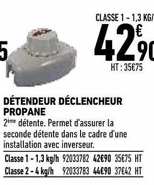 détendeur déclencheur propane