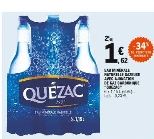 eau minérale naturelle gazeuse avec ajonction de gaz carbonique "quézac"